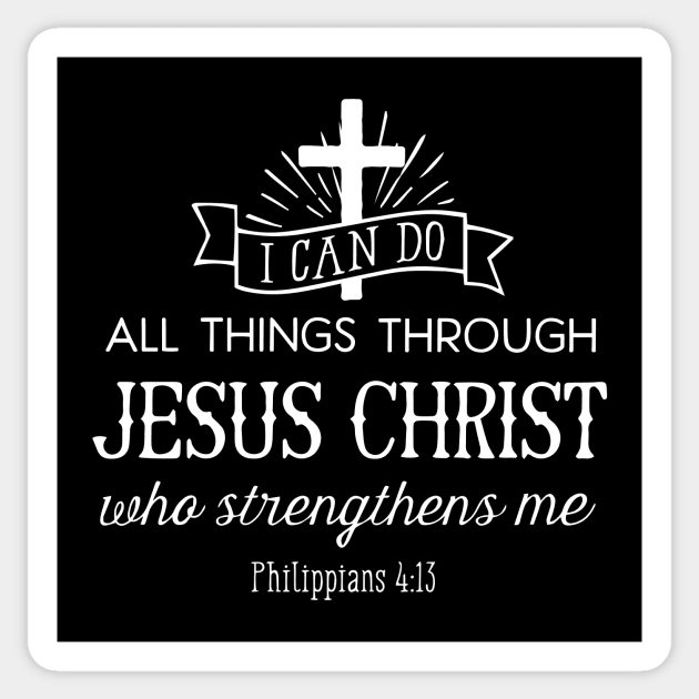 All Things Through Christ (white font) Sticker by VinceField